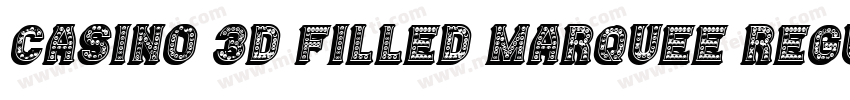 Casino 3D Filled Marquee Regular字体转换